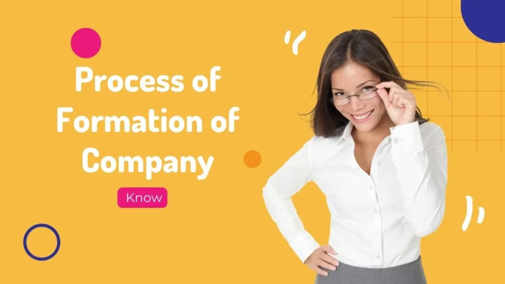 Process of Formation of Company​