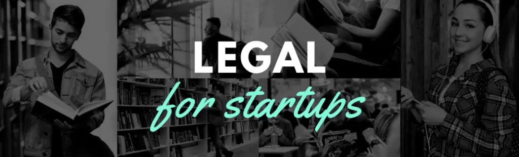 Legal Considerations for Startups and New Businesses